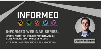 INFORMED Webinar with Kyle Turk of the Natural Products Association